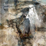 lomov - apres-midi '2019