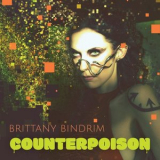 Brittany Bindrim - Counterpoison '2025