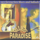 Blues Paradise  - Blues Paradise Vol.16 '2000