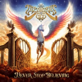 Memories of Old - Never Stop Believing '2025