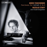 Nicolas Stavy - Tishchenko: Piano Sonatas Nos. 7 & 8 '2015