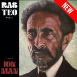 Ras Teo - Ion Man '2024