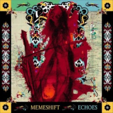 Memeshift - Echoes '2024