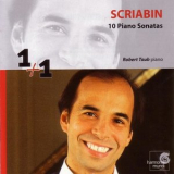Robert Taub - Scriabin: 10 Piano Sonatas '1994