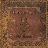 Dubkasm - Transform I '2009
