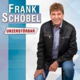 Frank Schobel - Unzerstorbar '2023