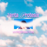 Venta protesix - Hyperfixation '2023
