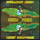 Brigadier Jerry - Jamaica Jamaica '1985