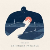 Rakoon - Something Precious FLAC '2021