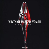 Nicolas Cuer - Wrath Of Masked Woman '2019