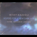 Missy Mazzoli - Vespers for a New Dark Age '2015