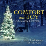Liz Callaway - Comfort and Joy (An Acoustic Christmas) '2020