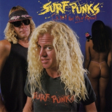 Surf Punks - Oh No Not Them Again '1988
