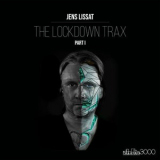 Jens Lissat - The Lockdown Trax - Pt.1 '2021