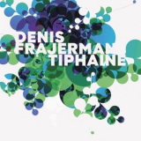 Denis Frajerman - Thiphaine '2022