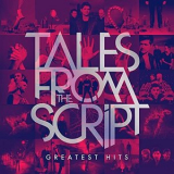 The Script - Tales from The Script: Greatest Hits '2021