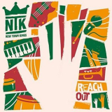 New Town Kings - Reach Out '2018