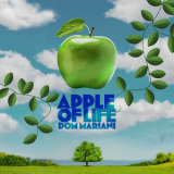 Dom Mariani - Apple Of Life '2025