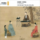Li Xiangting - Chine, Lart Du Qin (The Art of the Qin) '1990; 2018