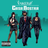 Vakero - Casa Nostra '2020