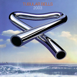 Mike Oldfield - Tubular Bells 2003 '2003