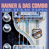 Rainer Ptacek - The Texas Tapes '2017