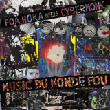 Foa Hoka - Music Du Monde Fou '2019