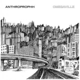 Anthroprophh - Omegaville '2018