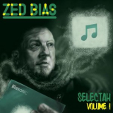 Zed Bias - Selectah, Vol.1 '2018