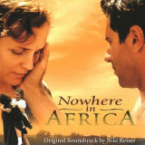 Niki Reiser - Nowhere in Africa (Original Motion Picture Soundtrack) '2001; 2019