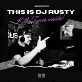 Dj Rusty - This Is Dj Rusty - Vol.2 '2023