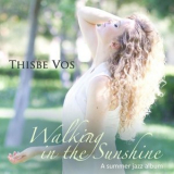 Thisbe Vos - Walking in the Sunshine '2019