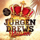 Jurgen Drews - Jurgen Drews Klassiker (Seine Kult Schlager und Mallorca Hits) '2019