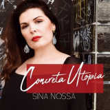 Sina Nossa - Concreta Utopia '2020
