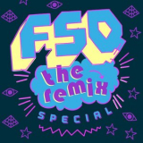 FSQ - The Remix Special '2018