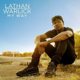 Lathan Warlick - My Way '2021