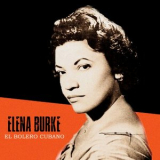 Elena Burke - El Bolero Cubano '2019