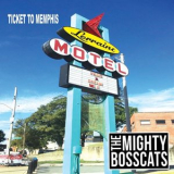 Richard Townend & The Mighty Bosscats - Ticket to Memphis '2020
