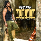 Hezron - M.O.A.M (Man On a Mission) '2022