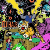 DJ Haus - DJ Haus Enters the Unknown '2016
