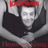 Lokalmatadore - Heute ein Konig (25th Anniversary Version) '2019
