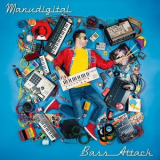 Manudigital - Bass Attack '2018