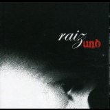 raiz - uno, 2CD '2007