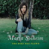 Maria Solheim - The Bird Has Flown '2021