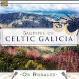 Os Rosales - Bagpipes of Celtic Galicia '2016