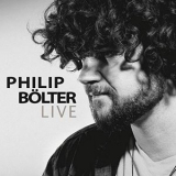 Philip Bolter - Live 2014 '2018