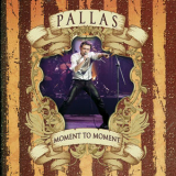 PALLAS - Moment to Moment '2020