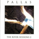 PALLAS - The River Sessions 2 '2013