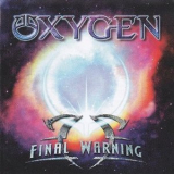 Oxygen - Final Warning '2012