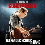 Alexander Scheer und Band - Gundermann - Die Musik zum Film '2018